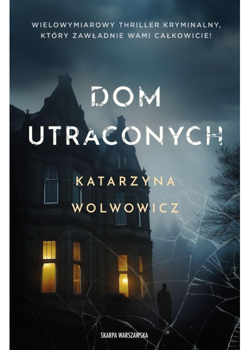 Dom utraconych