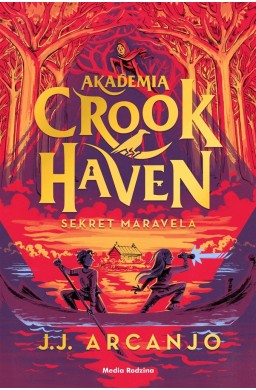 Akademia Crookhaven T.3 Sekret Maravela