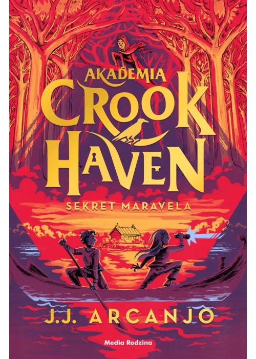 Akademia Crookhaven T.3 Sekret Maravela