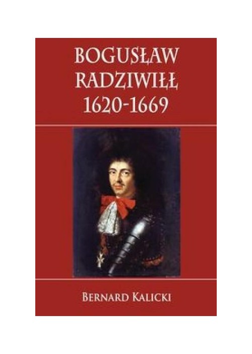 Bogusław Radziwiłł 1620-1669