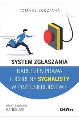 System zgłaszania naruszeń prawa i ochrony sygnali