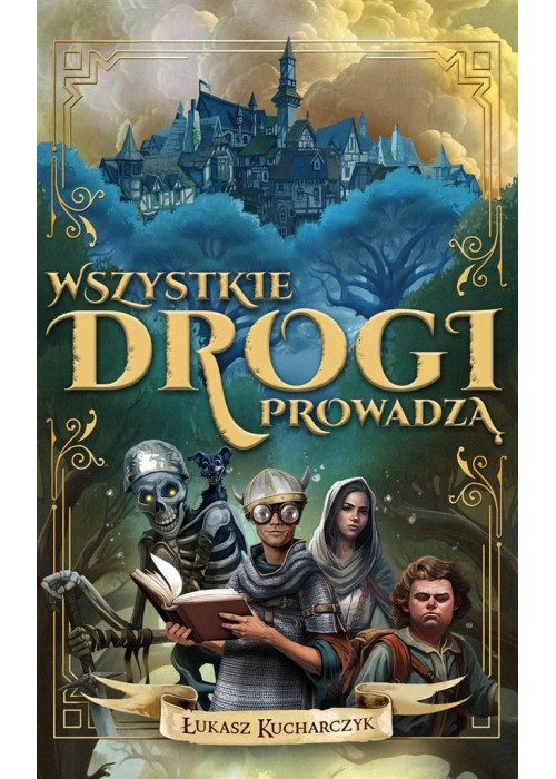 Wszystkie drogi prowadzą