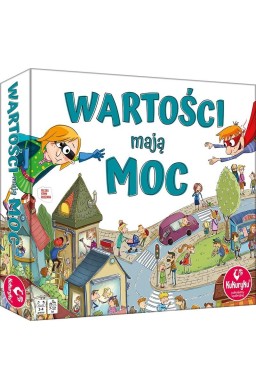 Wartości mają Moc