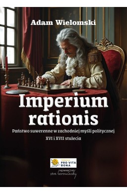 Imperium rationis. Państwo suwerenne w zachodniej