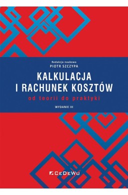 Kalkulacja i rachunek kosztów w.3