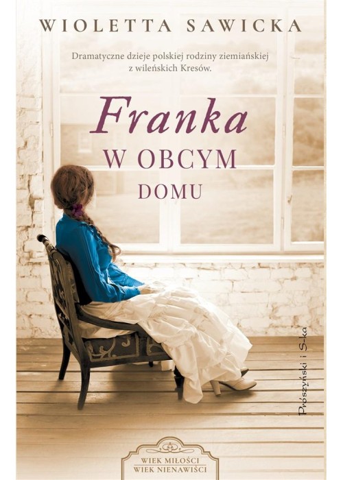 Franka. W obcym domu