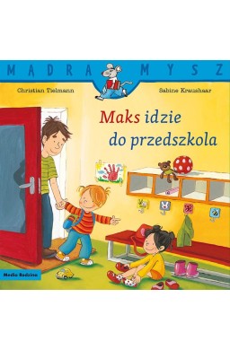 Maks idzie do przedszkola