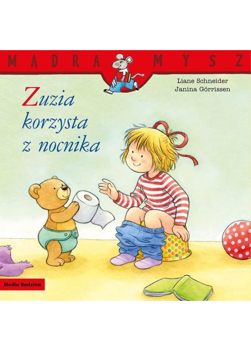 Mądra Mysz. Zuzia korzysta z nocnika