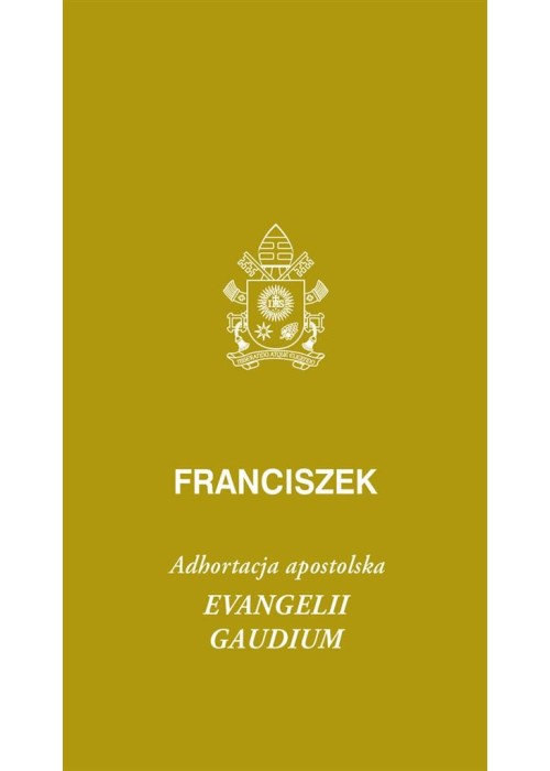 Evangeli gaudium. Adhortacja apostolska