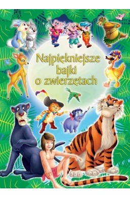 Najpiękniejsze bajki o zwierzętach