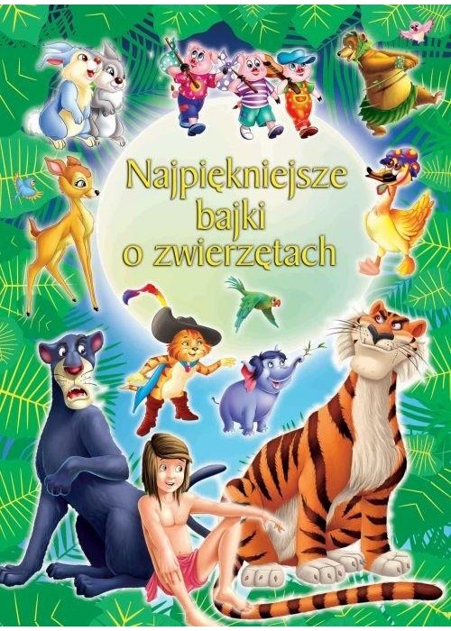 Najpiękniejsze bajki o zwierzętach