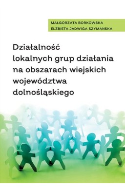 Działalność lokalnych grup działania na...