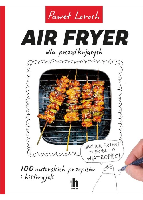 Air Fryer dla początkujących