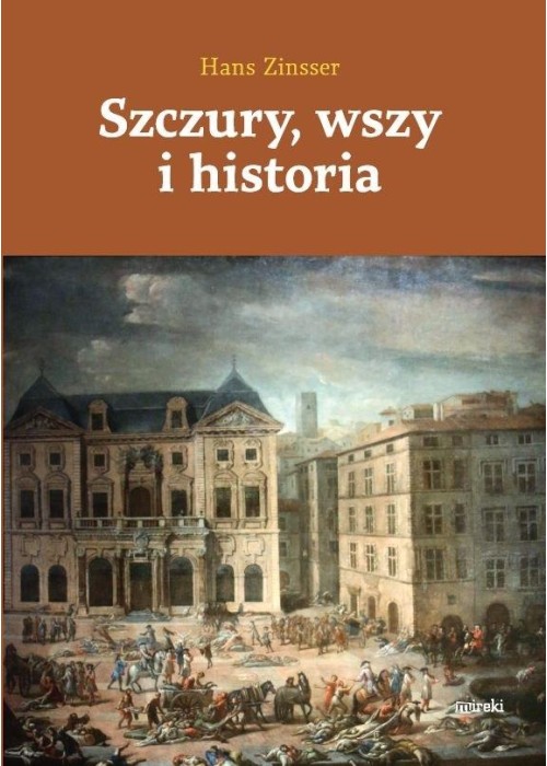 Szczury, wszy i historia