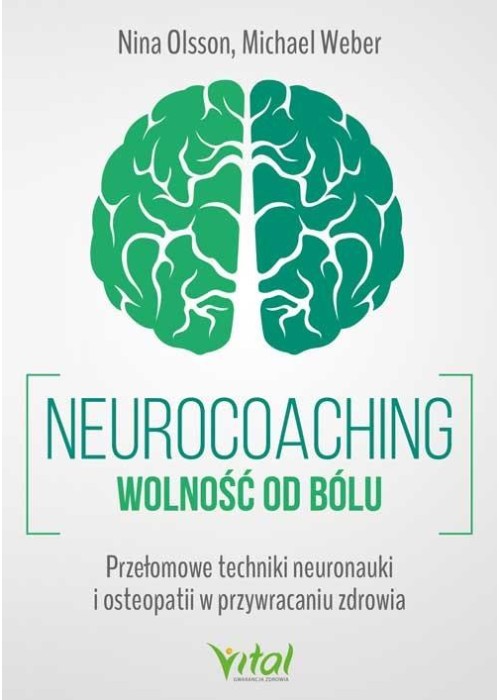 Neurocoaching - wolność od bólu