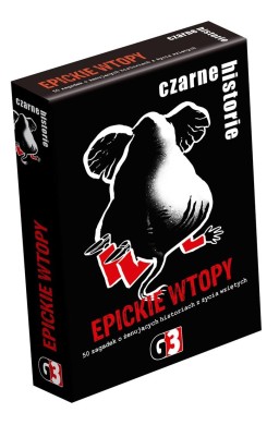 Czarne historie - Epickie wtopy