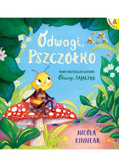 Odwagi, pszczółko