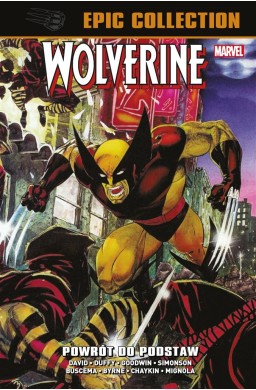 Wolverine Epic Collection. Powrót do podstaw