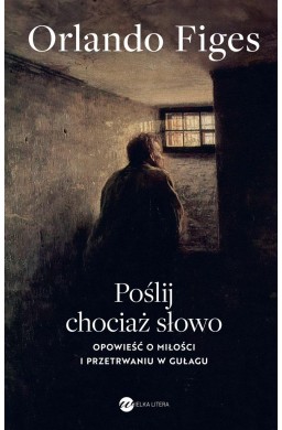 Poślij chociaż słowo