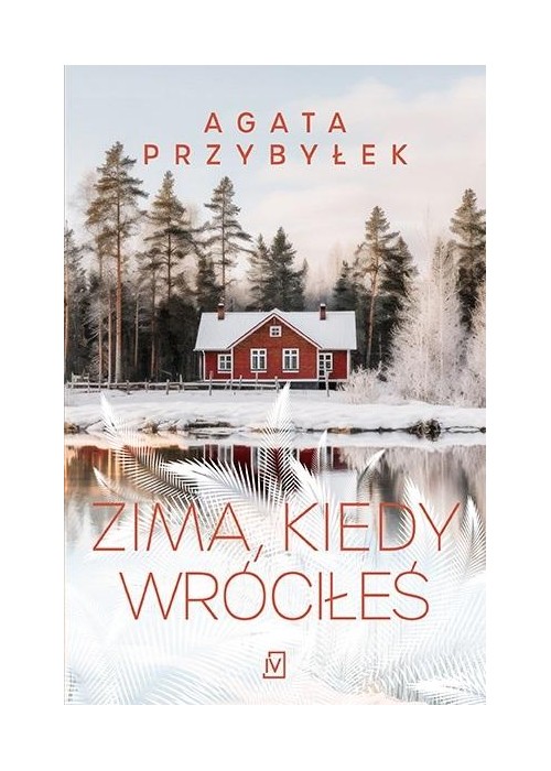 Zima, kiedy wróciłeś