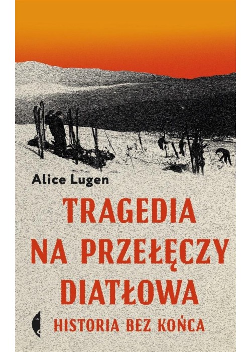 Tragedia na Przełęczy Diatłowa w.2