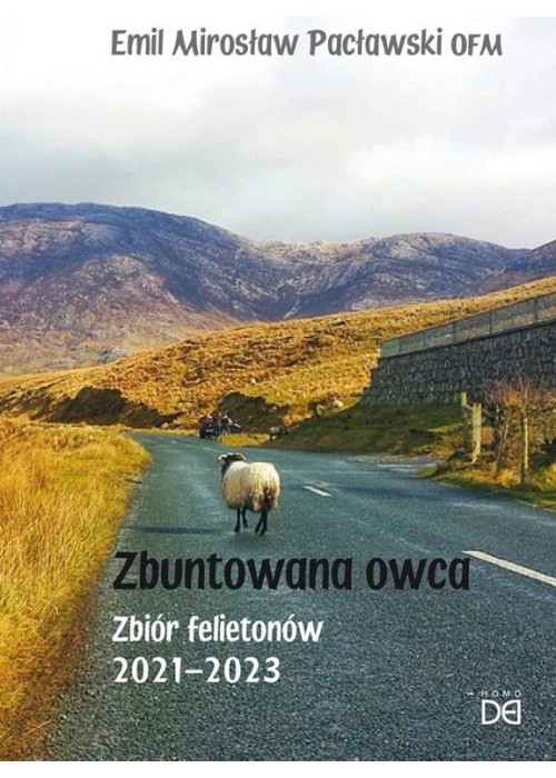 Zbuntowana owca. Zbiór felietonów 2021-2023