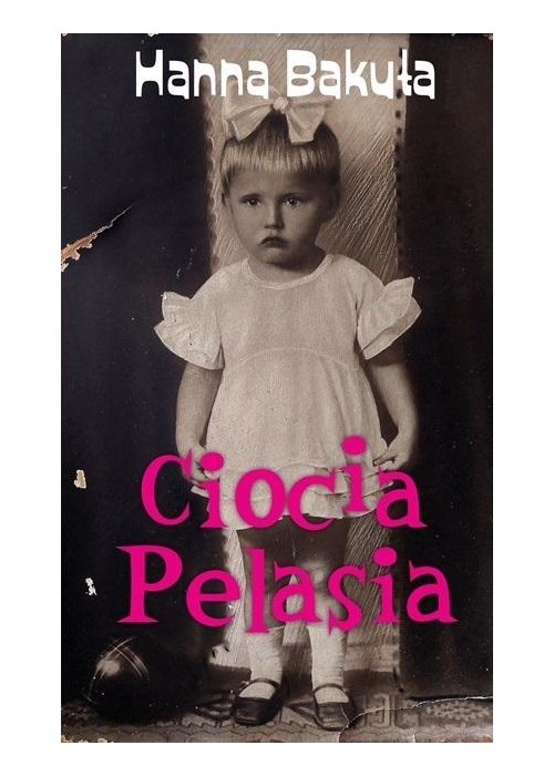 Ciocia Pelasia