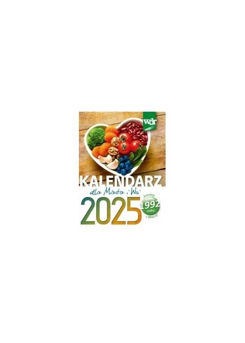 Kalendarz 2025 dla Miasta i Wsi