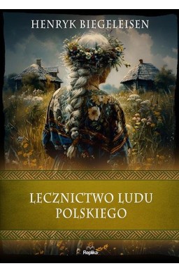 Lecznictwo ludu polskiego