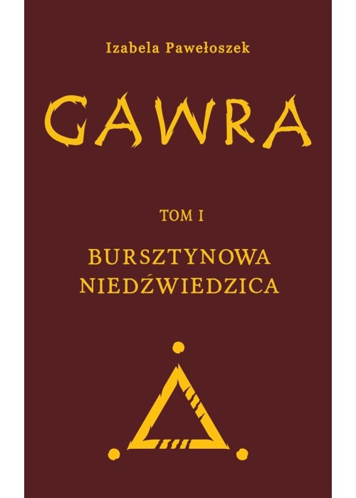 Gawra T.1 Bursztynowa Niedźwiedzica