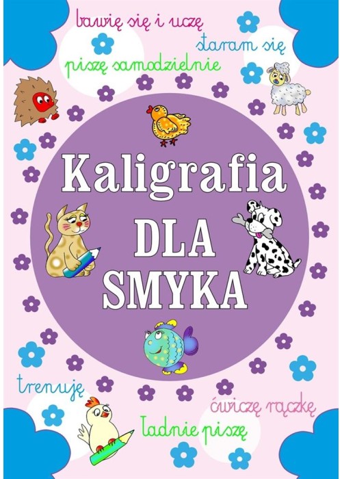 Kaligrafia dla smyka