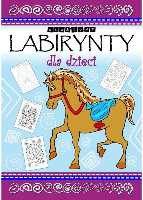 Ulubione labirynty dla dzieci i młodzieży