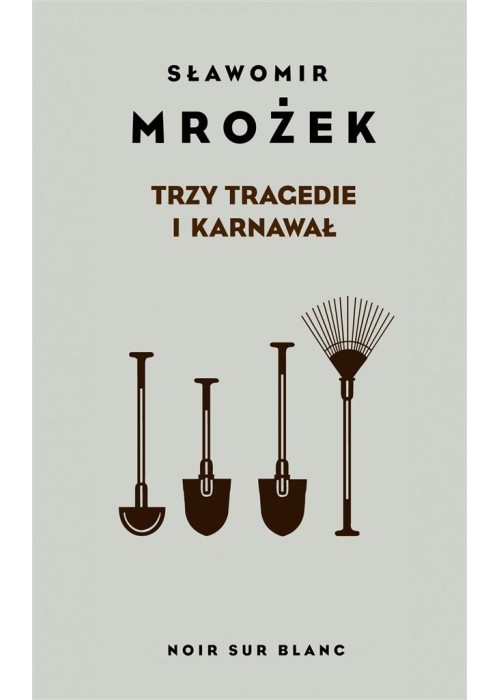 Trzy tragedie i karnawał