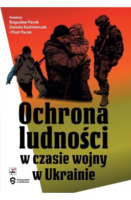 Ochrona ludności w czasie wojny w Ukrainie