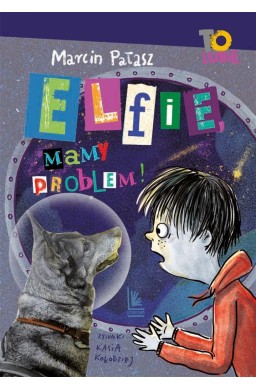 Elfie, mamy problem!