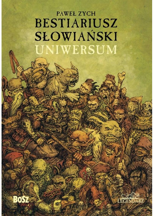 Bestiariusz słowiański. Uniwersum