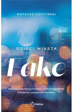 Dzieci miasta T.2 Fake