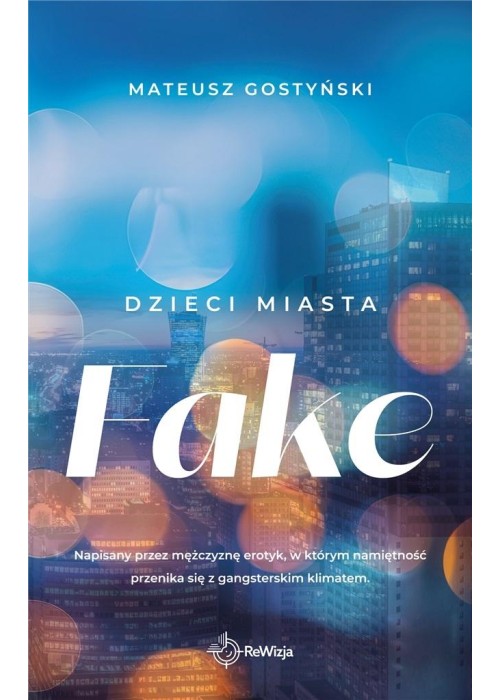 Dzieci miasta T.2 Fake