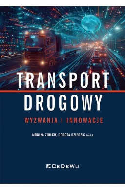 Transport drogowy - wyzwania i innowacje