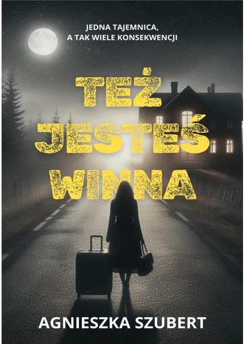 Też jesteś winna