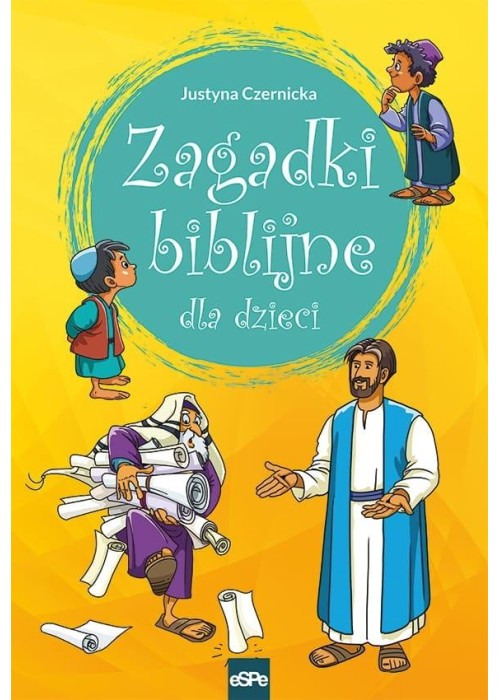 Zagadki biblijne dla dzieci