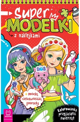 Supermodelki z naklejkami. Kolorowanka...