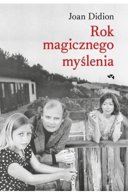 Rok magicznego myślenia