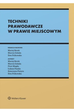 Techniki prawodawcze w prawie miejscowym