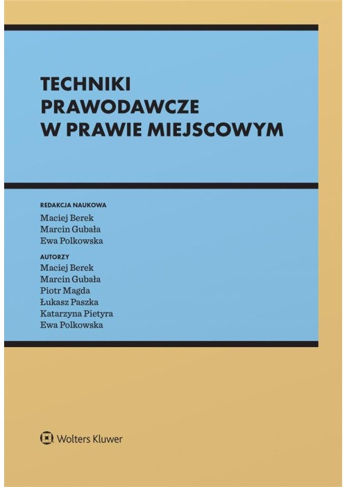 Techniki prawodawcze w prawie miejscowym