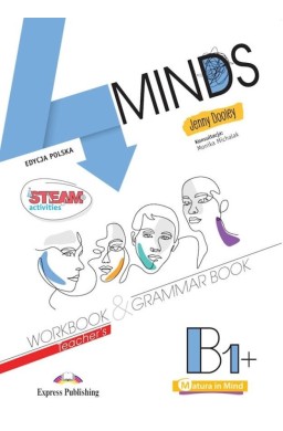 4 Minds B1+ Teacher's WB + GB + DigiBook (kod)