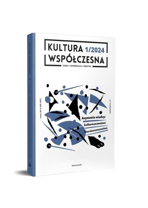 Kultura Współczesna 1/2024: Asymetrie wiedzy