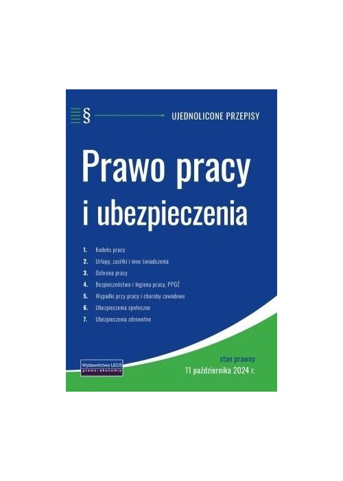 Prawo pracy i ubezpieczenia ujednolicone przepisy