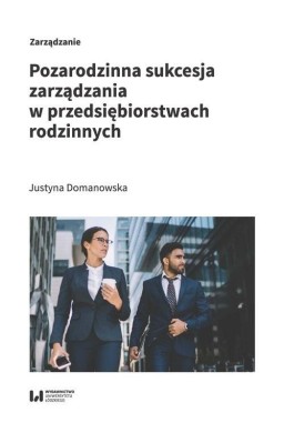 Pozarodzinna sukcesja zarządzania w przedsiębiorst