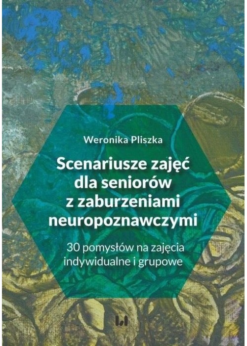 Scenariusze zajęć dla seniorów z zaburzeniami...